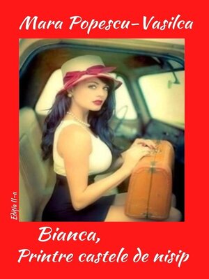 cover image of Bianca, printre castele de nisip